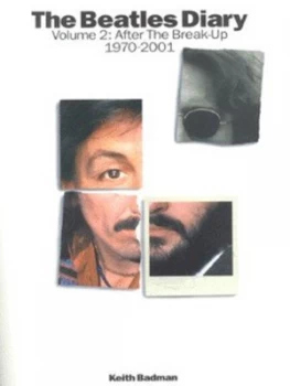 Image of The Beatles Years. After the Break-up 1970-2001 by Keith Badman Paperback