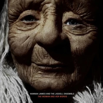 Image of The Woman and Her Words by Hannah James & The JigDoll Ensemble CD Album