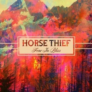 Image of Horse Thief - Fear in Bliss Vinyl