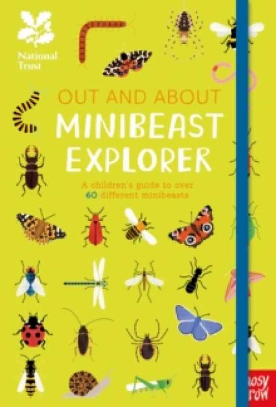 Image of National Trust: Out and About Minibeast Explorer : A childrens guide to over 60 different minibeasts Hardback