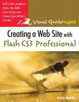 Image of Creating a Web Site with Flash Cs3 Professional by David Morris Book