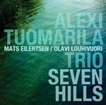 Image of Alexi Tuomarila - Seven Hills (Music CD)