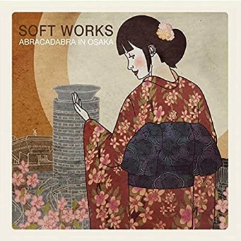 Image of Soft Works - Abracadabra In Osaka CD