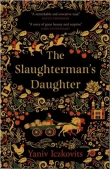Image of The Slaughtermans Daughter : Winner of the Wingate Prize 2021