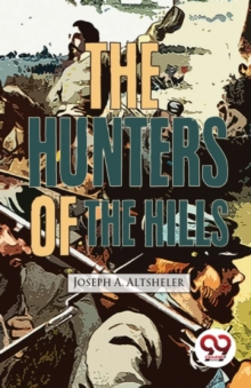 Image of The Hunters of the Hills Paperback / softback