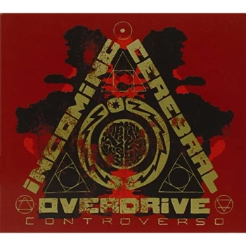 Image of Incoming Cerebral Overdrive - Controverso CD