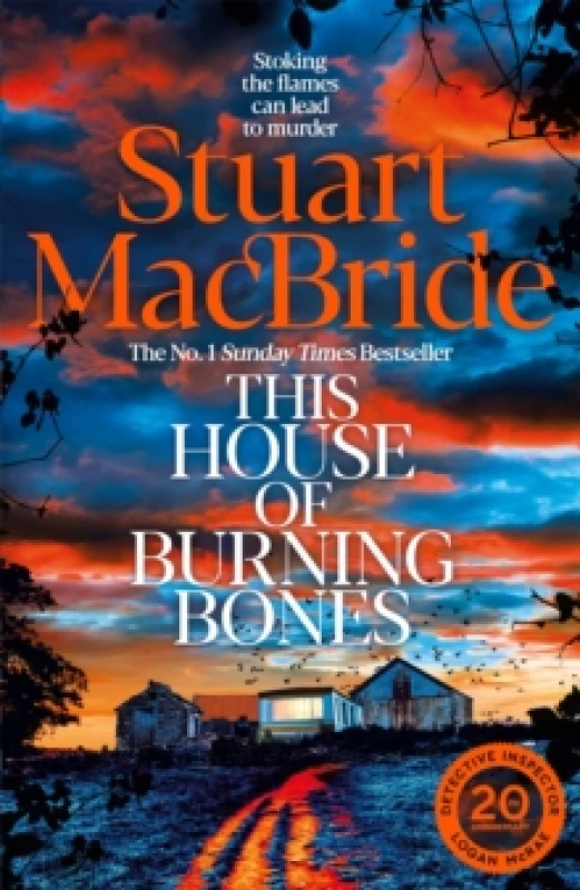 Image of This House of Burning Bones. Hardback. By Stuart MacBride Books