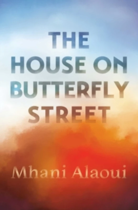 Image of The House On Butterfly Street : A Novel Paperback / softback