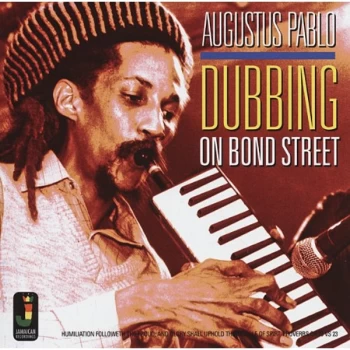 Image of Augustus Pablo - Dubbing On Bond Street Vinyl