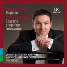 Image of Maurice Durufle: Requiem/Ottorino Respighi: Concerto Gregoriano