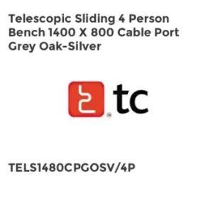 Image of TC Group Telescopic Sliding 4 Person Bench 1400 x 800 Cable Port Grey Oak-Silver