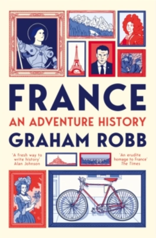 Image of France: An Adventure History Paperback / softback