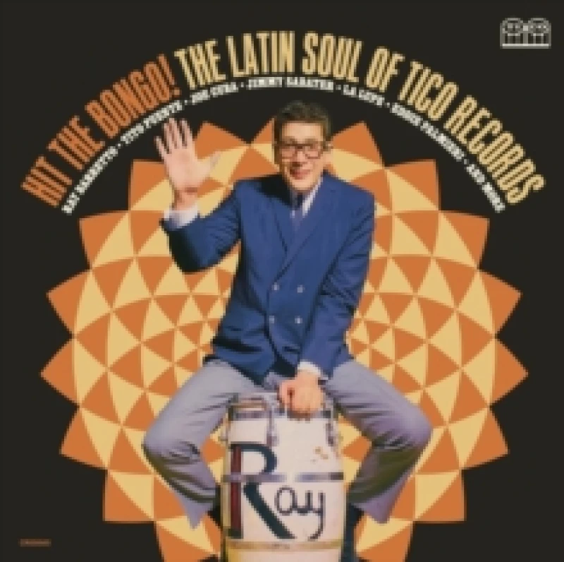 Image of Hit the Bongo!: The Latin Soul of Tico Records Vinyl