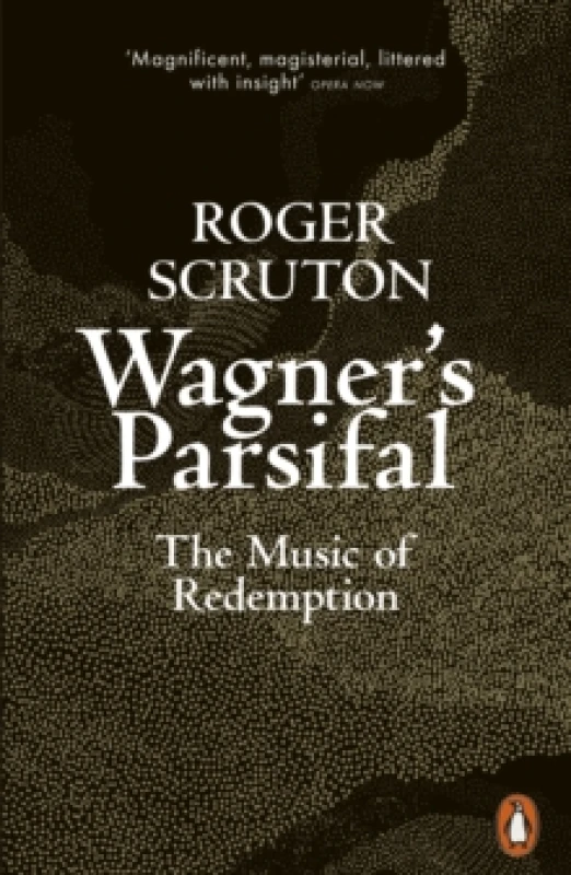 Image of Wagner's Parsifal. Paperback. By Roger Scruton Books