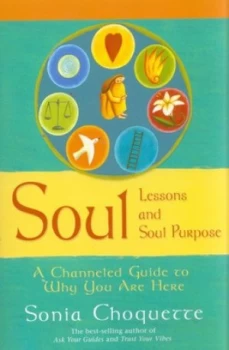 Image of Soul lessons and soul purpose by Sonia Choquette