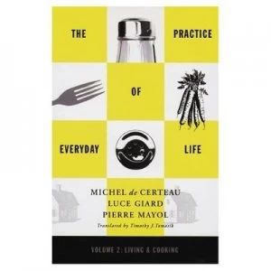 Image of Practice of Everyday Life by Michel De Certeau Paperback