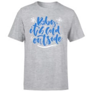 Image of Baby It's Cold Outside T-Shirt - Grey - 4XL