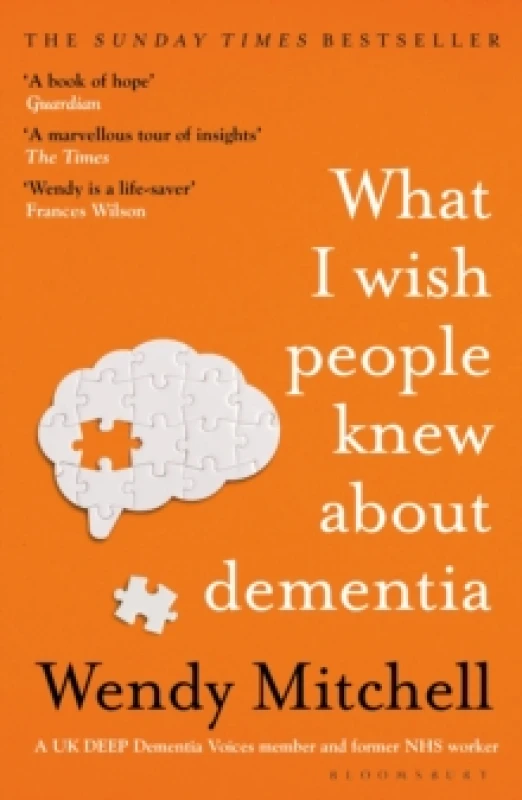 Image of What I Wish People Knew About Dementia : The Sunday Times Bestseller Paperback / softback