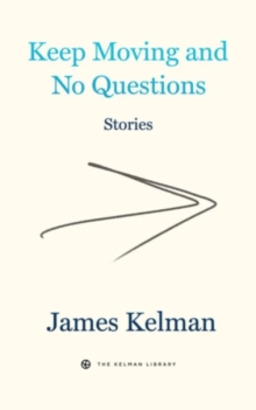 Image of Keep Moving and No Questions Paperback / softback