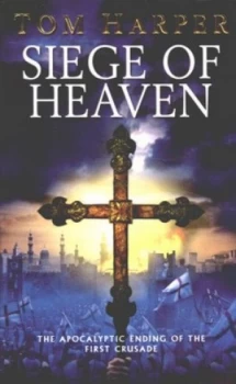 Image of Siege of Heaven by Tom Harper Book