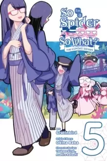 Image of So I'm a Spider, So What? The Daily Lives of the Kumoko Sisters, Vol. 5