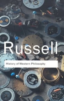 Image of History of Western Philosophy by Bertrand Russell Paperback