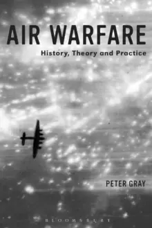 Image of Air Warfare : History, Theory and Practice