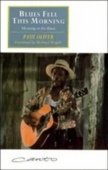 Image of Blues Fell This Morning by Paul Oliver Book