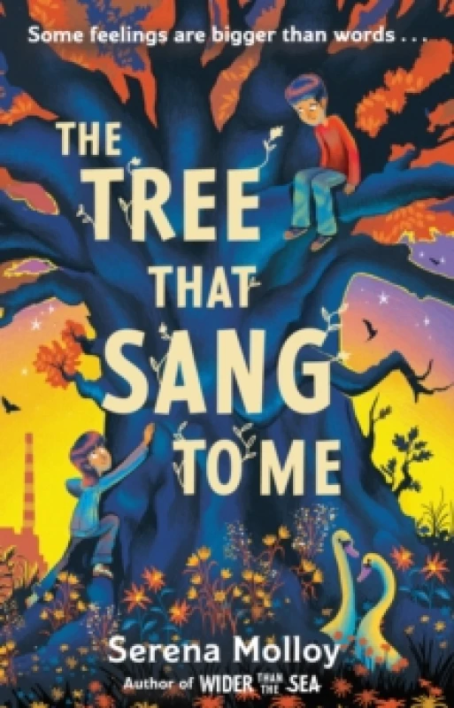 Image of The Tree That Sang To Me : A beautiful story of empathy and friendship by award-winning author Paperback / softback