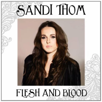 Image of Flesh & Blood by Sandi Thom CD Album