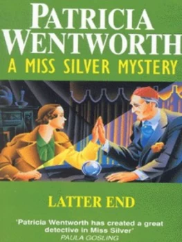 Image of Latter End by Patricia Wentworth Paperback