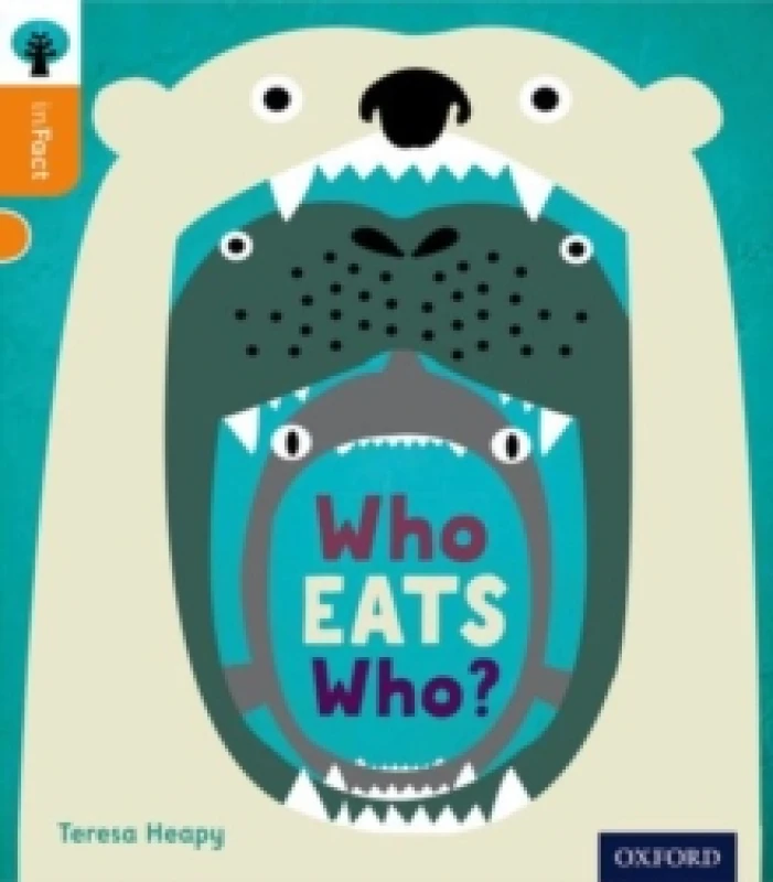 Image of Oxford Reading Tree inFact: Level 6: Who Eats Who? Paperback / softback