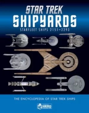 Image of Star Trek shipyards Star Trek Starships 2151-2293 by Ben Robinson