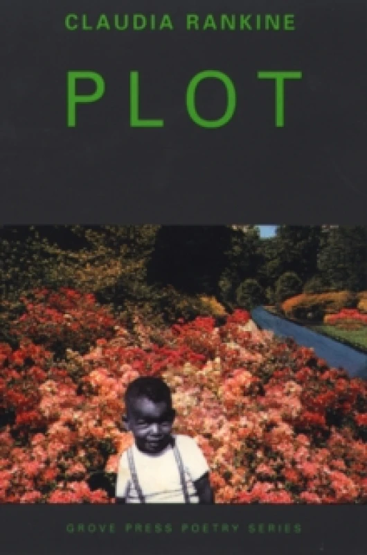 Image of Plot. Paperback. By Claudia Rankine Books