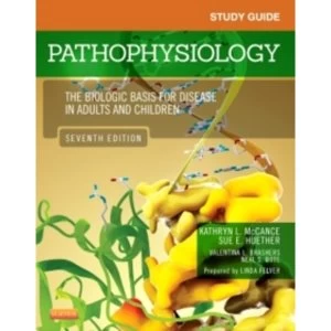 Image of Study Guide for Pathophysiology : The Biological Basis for Disease in Adults and Children