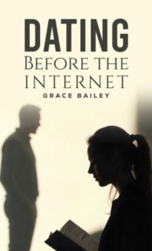 Image of Dating Before the Internet Paperback / softback