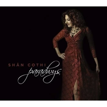Image of Shan Cothi - Sh&acirc;n Cothi: Paradwys CD