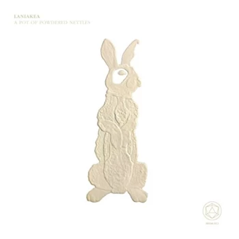 Image of Laniakea - A Pot of Powdered Nettles CD