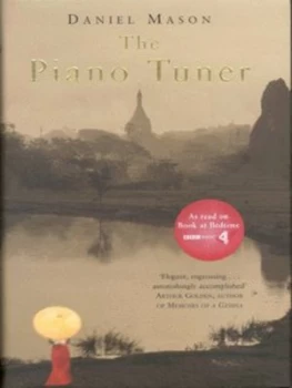 Image of The Piano Tuner by Daniel Mason Hardback