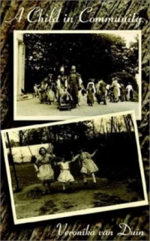 Image of A Child in Community by Veronika Van Duin Paperback