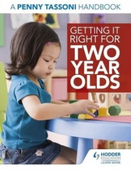 Image of Getting it right for two year olds by Penny Tassoni