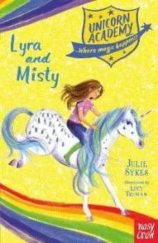 Image of Unicorn Academy: Lyra and Misty