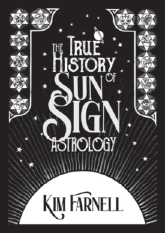 Image of The True History of Sun Sign Astrology Paperback / softback