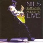 Image of Nils Lofgren - Acoustic Live (Music CD)