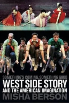 Image of Somethings Coming Something Good by Misha Berson Paperback