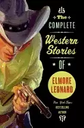 Image of complete western stories of elmore leonard
