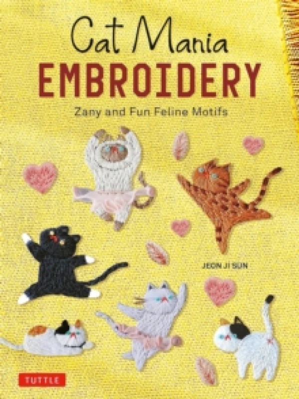 Image of Cat Mania Embroidery. Paperback. By Jeon Ji Sun Books
