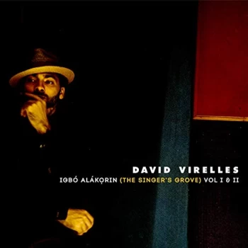 Image of David Virelles - Igbo Alakorin (The Singer's Grove) CD