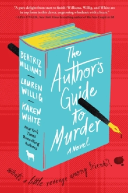 Image of The Author's Guide to Murder. Paperback. By Beatriz Williams, Lauren Willig, Karen White Books