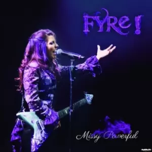 Image of Missy Powerful by Fyre! CD Album